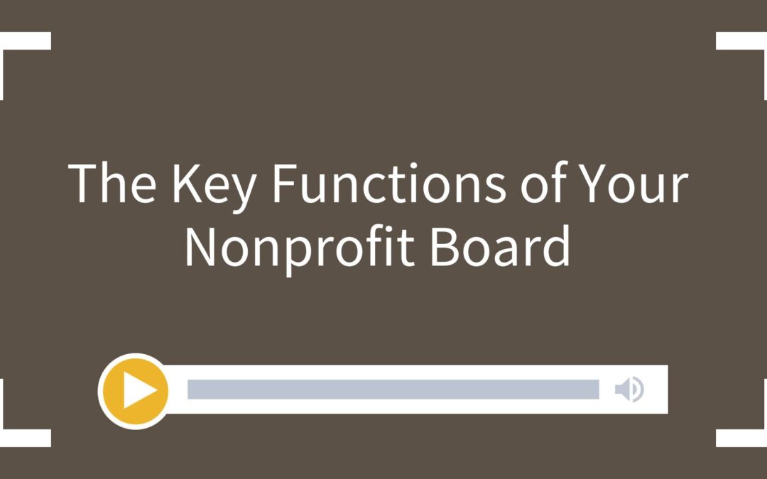 The Key Functions of Your Nonprofit Board